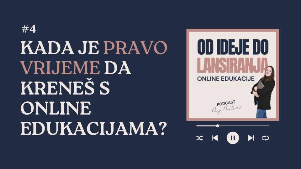 kada je pravo vrijeme za online edukaciju 